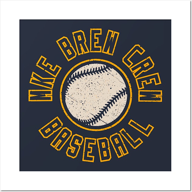 VINTAGE MKE Brew Crew Baseball Wall Art by Throwzack